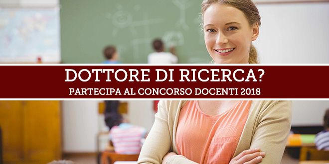Proroga al 26 giugno 2019 per il ricorso Concorso Docenti 2018 – Servizio – Dottori di ricerca