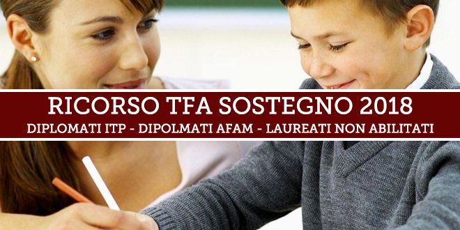 Proroga al 13 febbraio 2019 per il ricorso Ammissione TFA Sostegno 2018