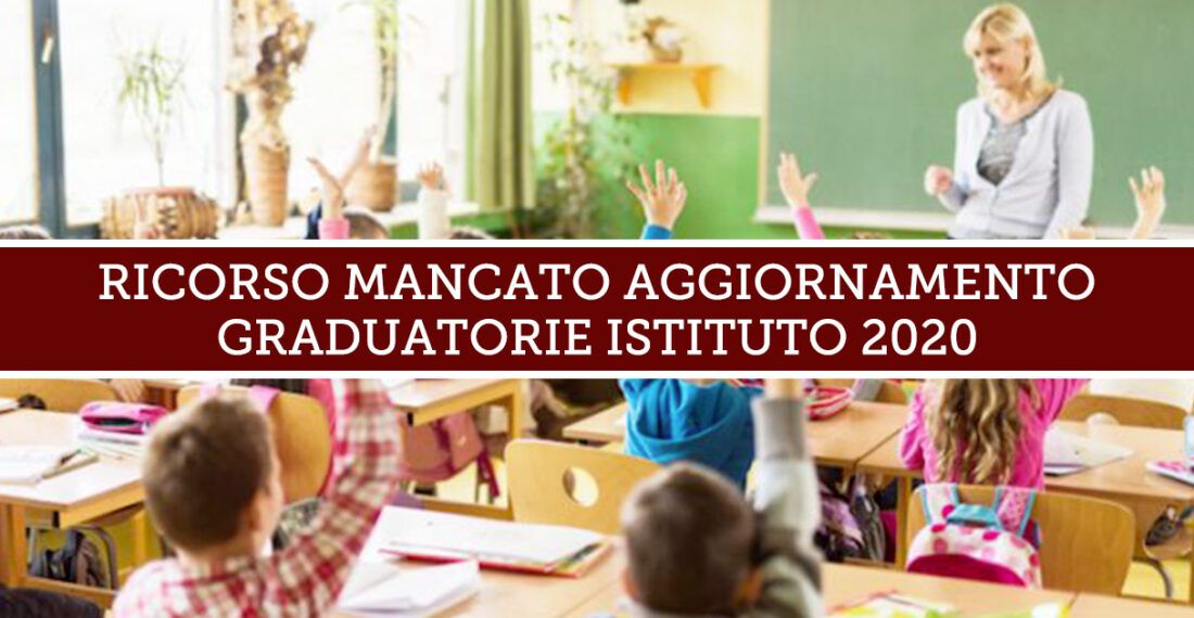 Ricorso Mancato aggiornamento Graduatorie Istituto 2020