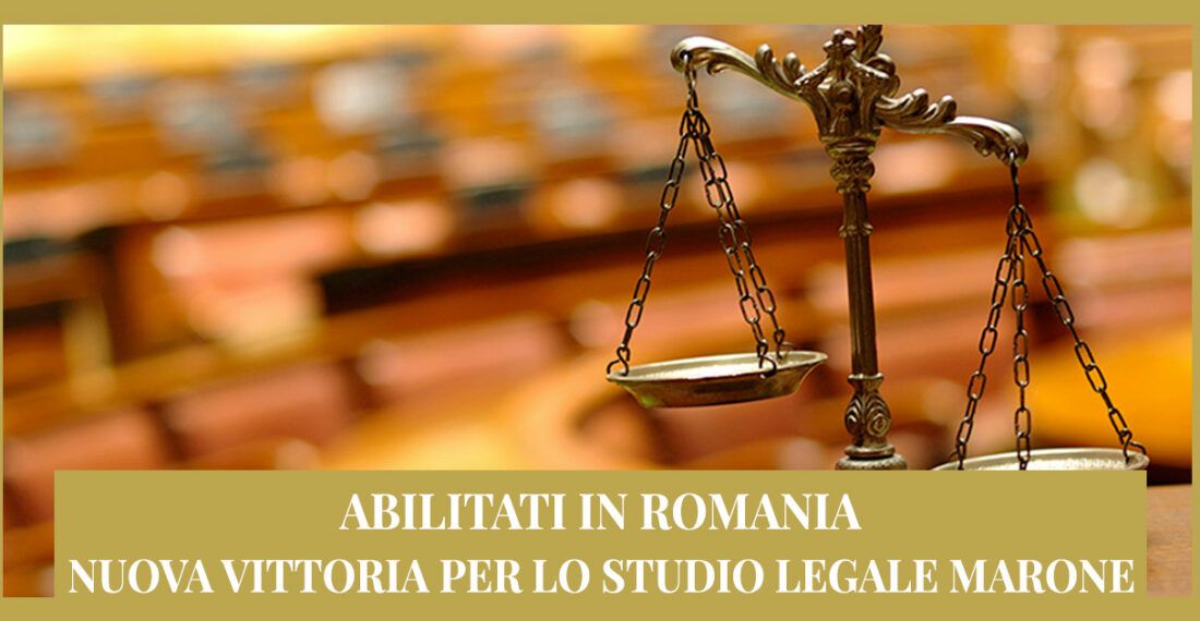 Rigetto riconoscimento abilitazione Romania sulle classi di concorso: ancora un successo dello Studio Legale Marone