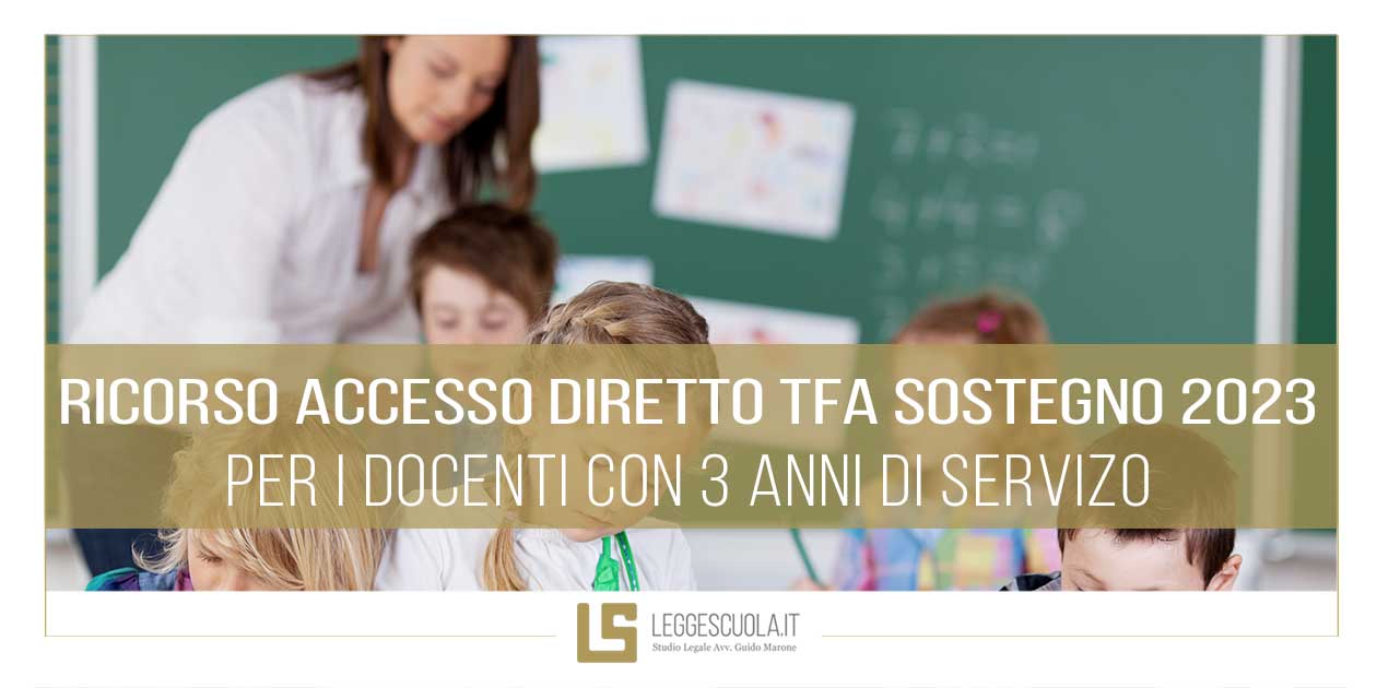 Ricorso Accesso diretto TFA Sostegno 2023 - 36 mesi di servizio