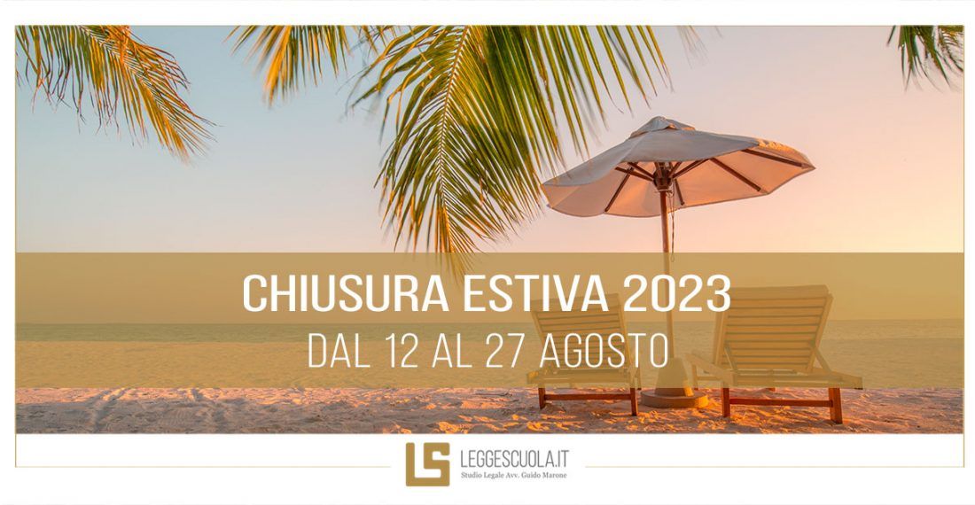 Studio Legale Marone – Chiusura estiva dal 12 al 27 agosto